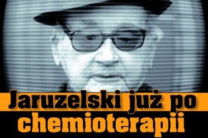 Jaruzelski już po chemioterapii