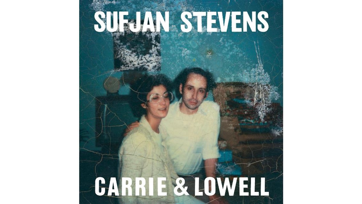 Sufjan Stevens Carrie & Lowell