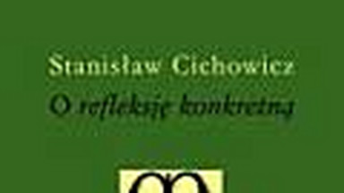 O refleksję konkretną. Cztery przykłady historyczne. Fragment książki