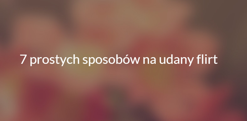 udany flirt, fot. idealnydzien.pl