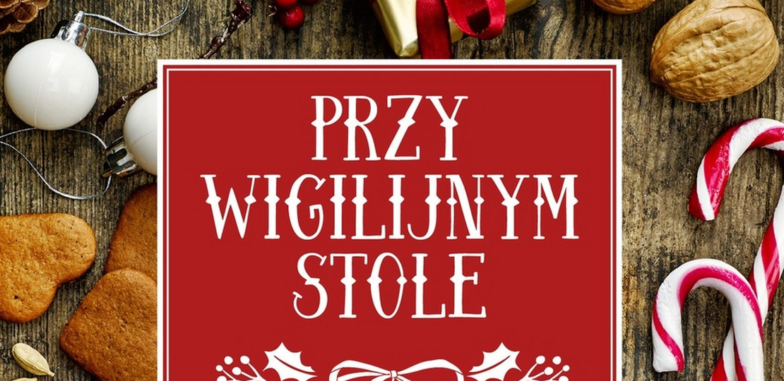 Przy wigilijnym stole