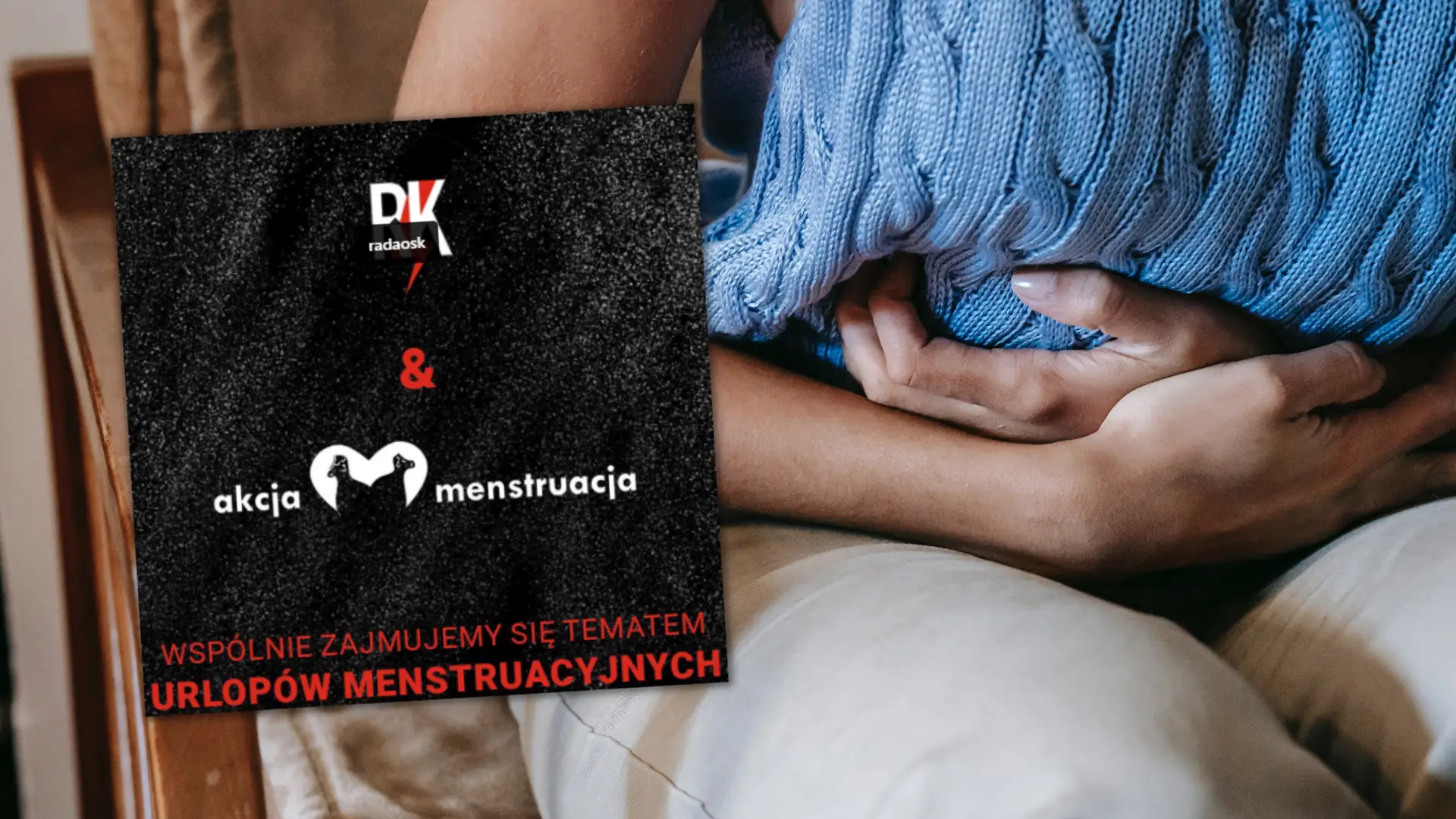 Urlop menstruacyjny w Polsce? Zawalczy o to Akcja Menstruacja i Strajk Kobiet