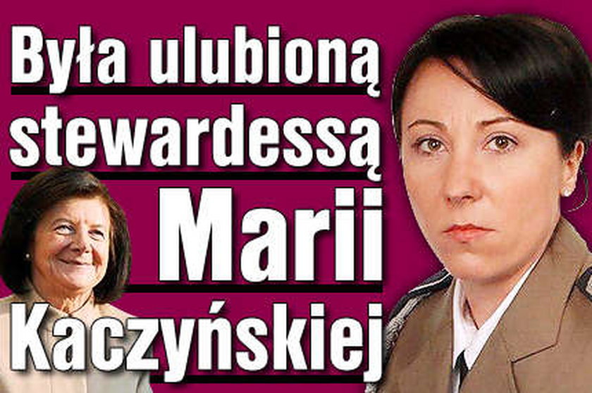 Była ulubioną stewardessą Marii Kaczyńskiej