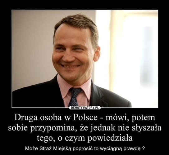 mem z Radosławem Sikorskim