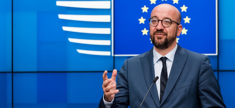 Pilne spotkanie w Brukseli. Charles Michel naciska na liderów UE
