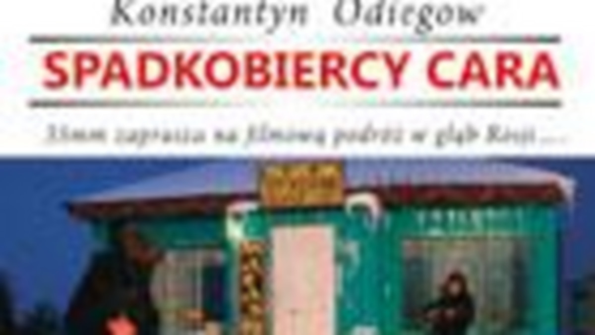 Film "Spadkobiercy Cara" już w weekend zagości w polskich kinach. Syberyjska opowieść o życiu zwykłych ludzi w Rosji reklamowana jest przez dystrybutora filmu,