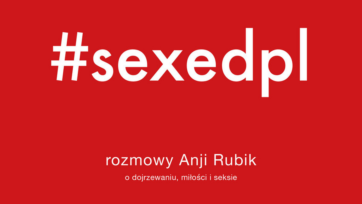 Osiemnaście rozmów. Ogrom merytorycznej wiedzy. Zero pruderii. I jedna postać, rozpoznawalna na całym świecie: Anja Rubik. Odważna i przełomowa kampania #SEXEDPL kilka miesięcy temu podbiła polski internet. Teraz pora na sygnowaną nazwiskiem top modelki książkę skierowaną do młodych ludzi.