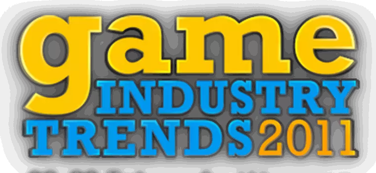Game Industry Trends 2011 – gry wideo od biznesowej strony