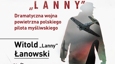 "Zabierz nas do domu, »Lanny«". Hołd dla dziedzictwa legendarnego pilota