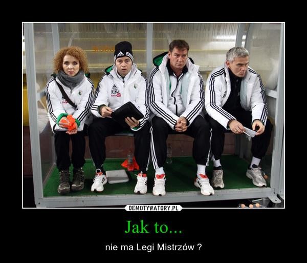 Legia Warszawa Celtic Glasgow UEFA Liga Mistrzów piłka nożna memy