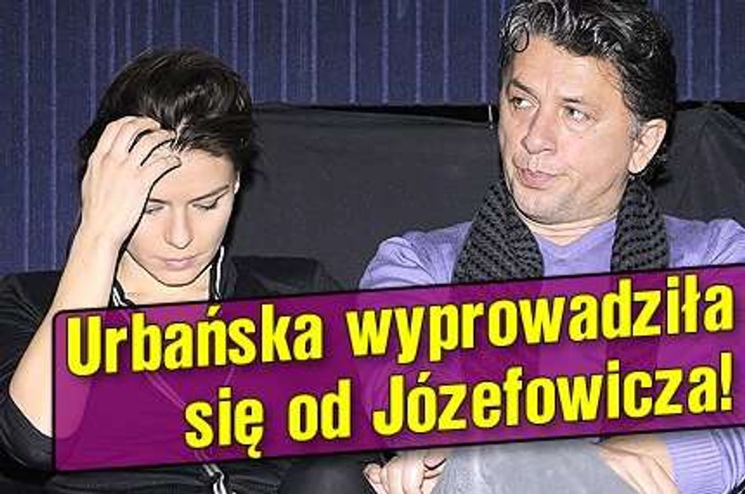 Urbańska wyprowadziła się od Józefowicza!