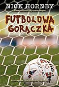 Futbolowa gorączka