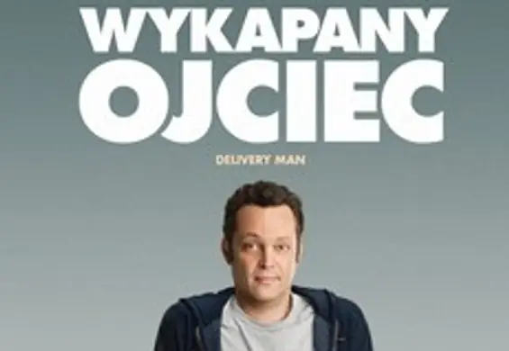 "Wykapany ojciec" - premiera DVD!