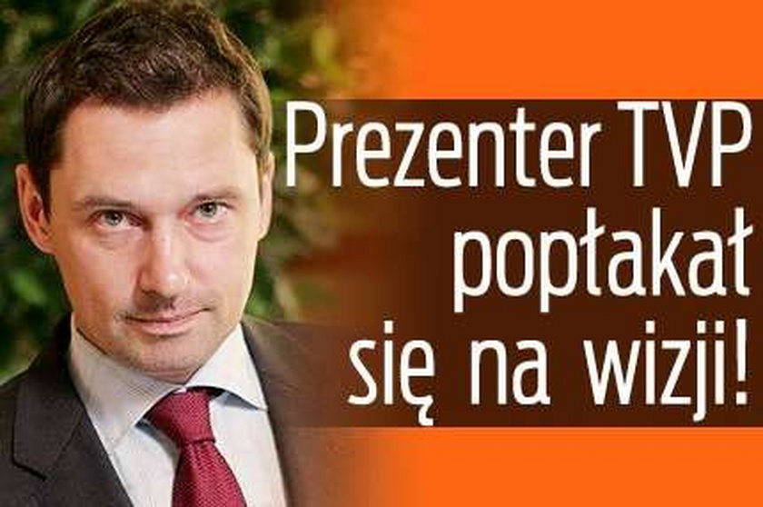 Prezenter TVP popłakał się na wizji!