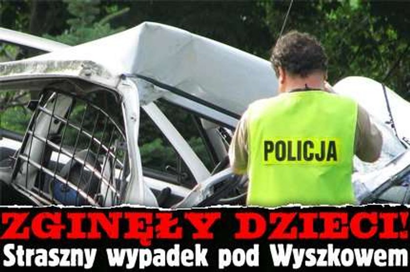 Zginęły dzieci! Straszny wypadek pod Wyszkowem