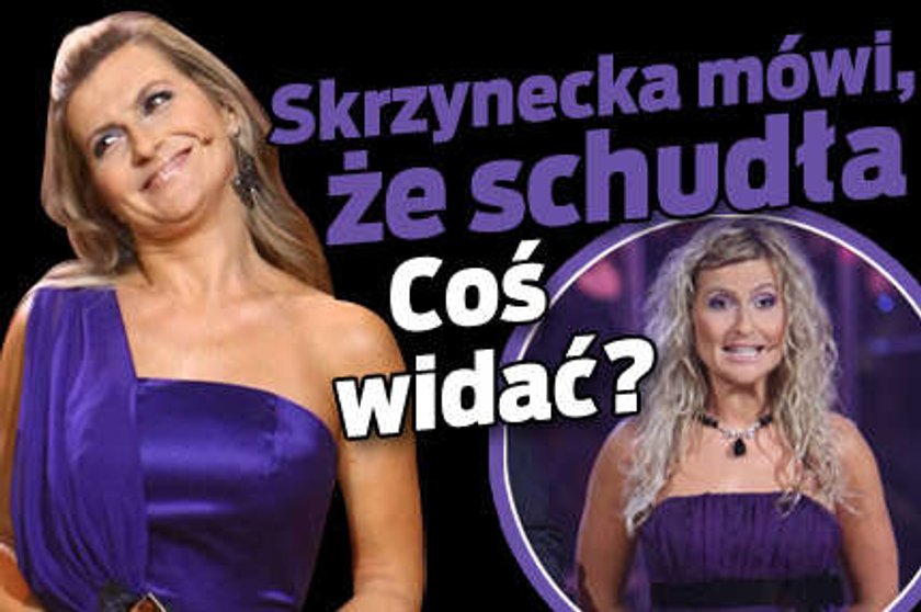 Skrzynecka mówi, że schudła. Widać?