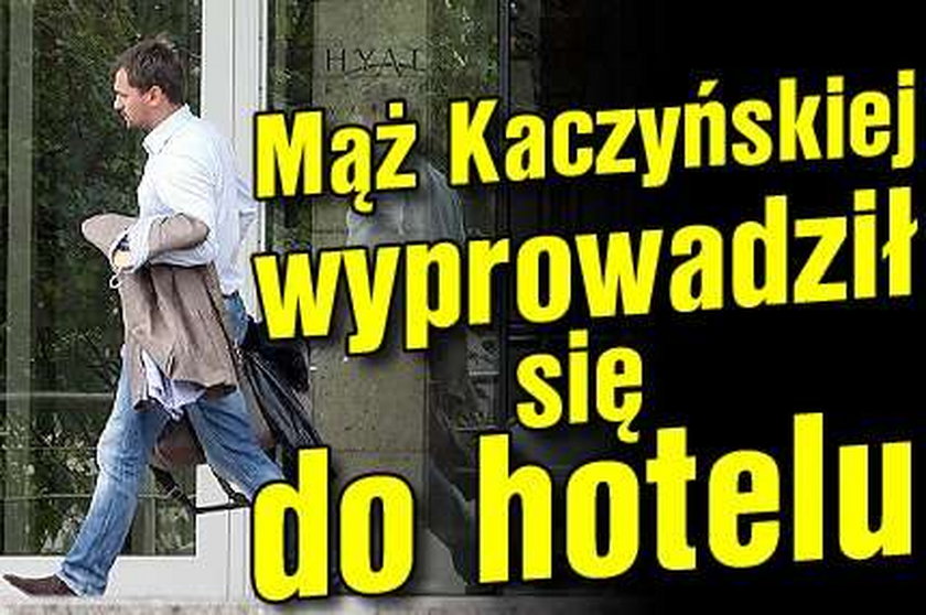 Mąż Kaczyńskiej wyprowadził się do hotelu