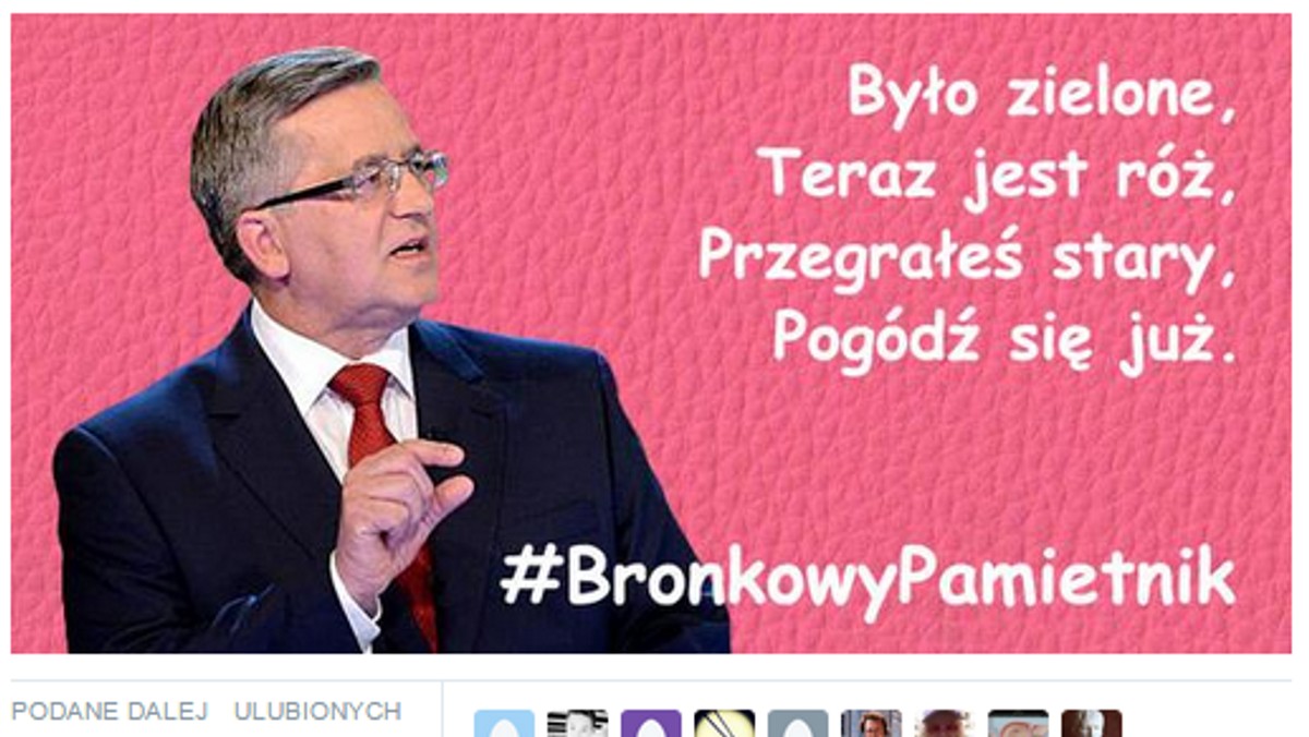 Jednym z gorętszych tematów dzisiejszego dnia, przynajmniej na Twitterze, jest prezydentura Bronisława Komorowskiego. Internauci układają żartobliwe rymowanki na temat jego dokonań, opatrując je hasztagiem "bronkowypamietnik".