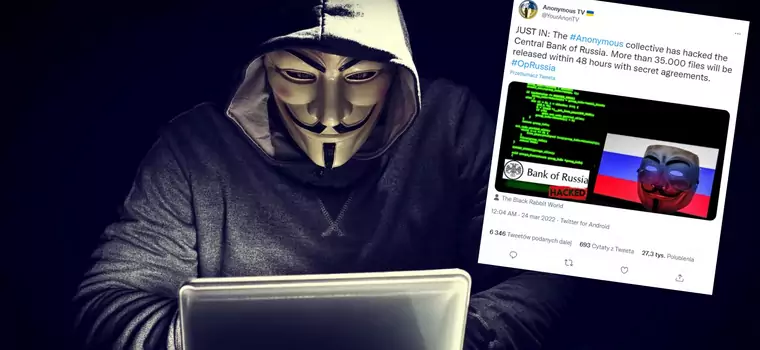 Anonymous twierdzą, że zhakowali bank centralny Rosji. "Dane zostaną opublikowane w ciągu 48 godzin"