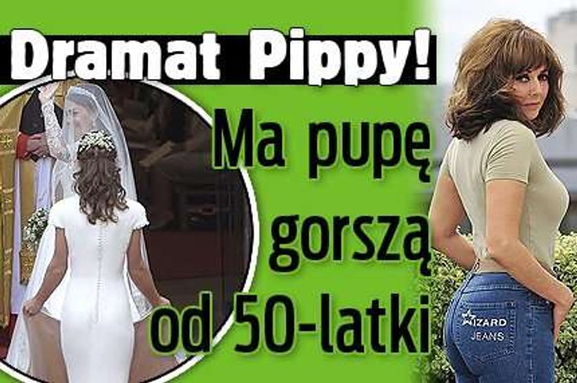 Dramat Pippy! Ma pupę gorszą od 50-latki