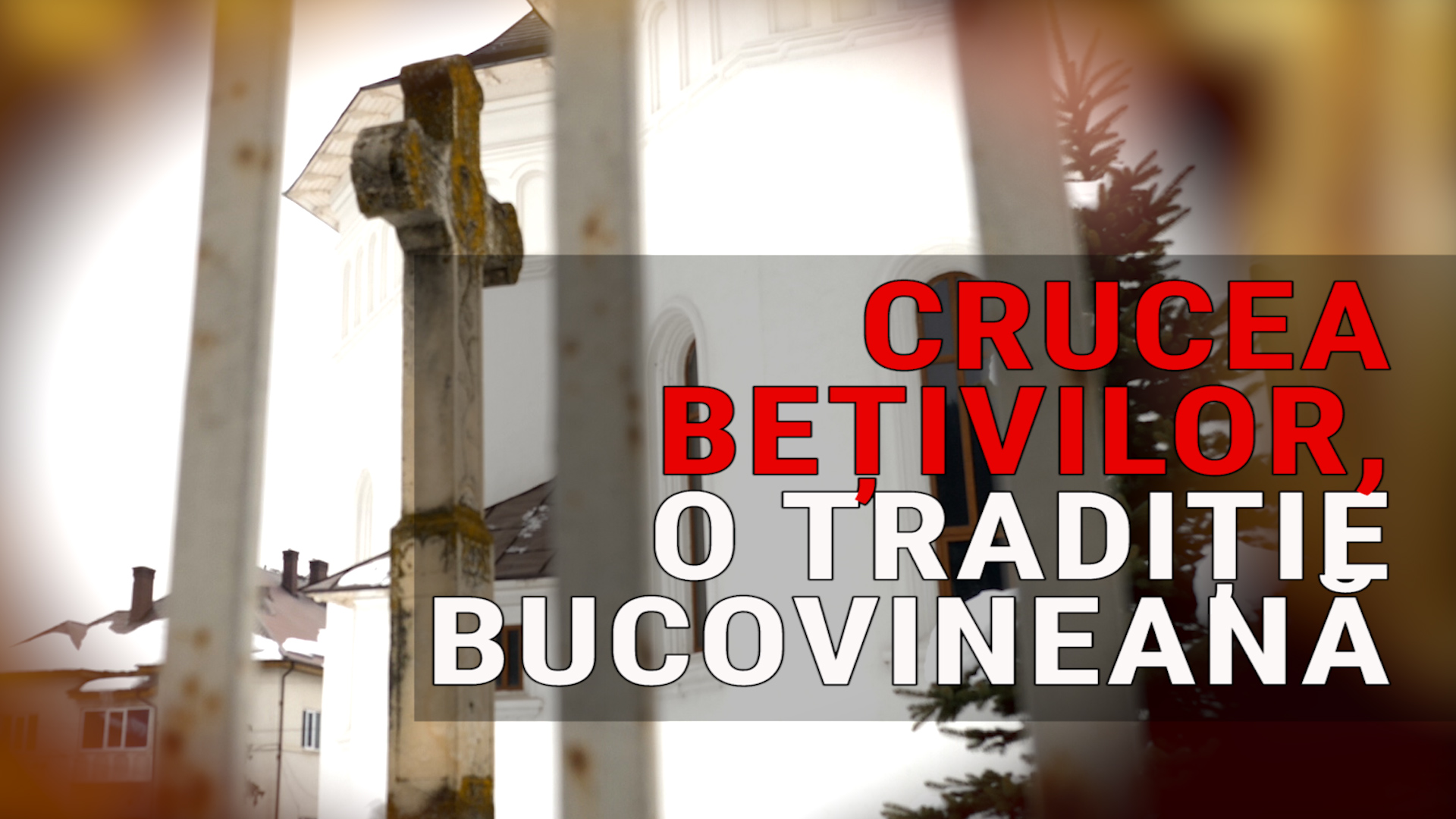 VIDEO/Crucea bețivilor, o tradiție veche bucovineană. Se jurau sub ochii preotului că 40 de ani nu se mai ating de alcool
