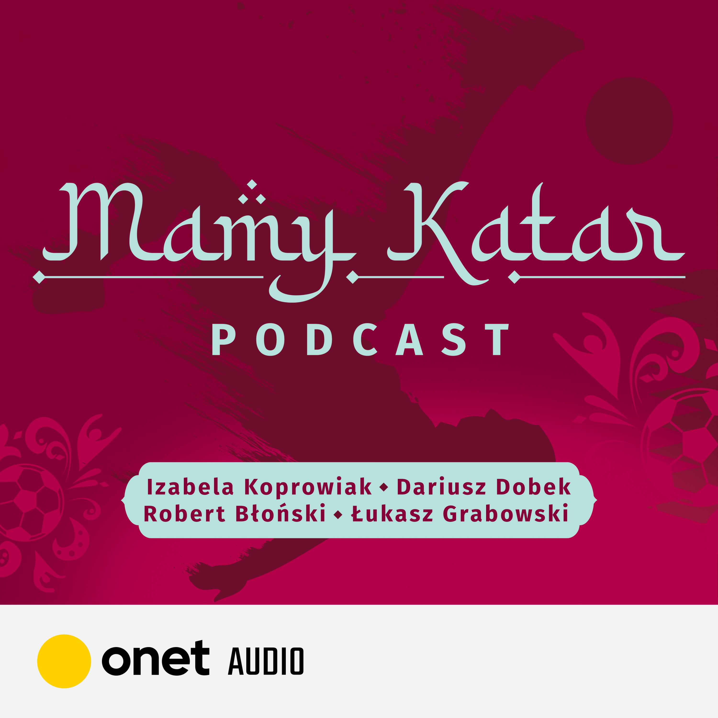 Za kulisami MŚ. „Piłkarze wierzą, że mecze kadry w mundialu nie skończą się w listopadzie" #OnetAudio episode artwork