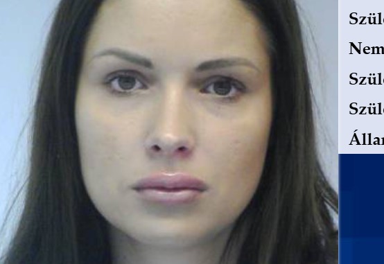 Nála szebb drogkereskedőt nem nagyon találni, de őt sem találják: két éve szökésben a bajai nő