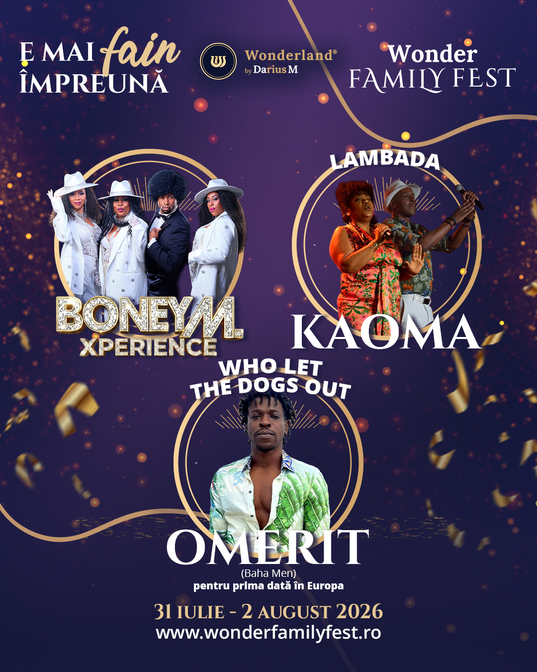 Wonder Family Fest 2026. Ce artiști urcă pe scenă la cea de-a treia ediție a festivalului: OMERIT (Baha Men) vine pentru prima dată în Europa