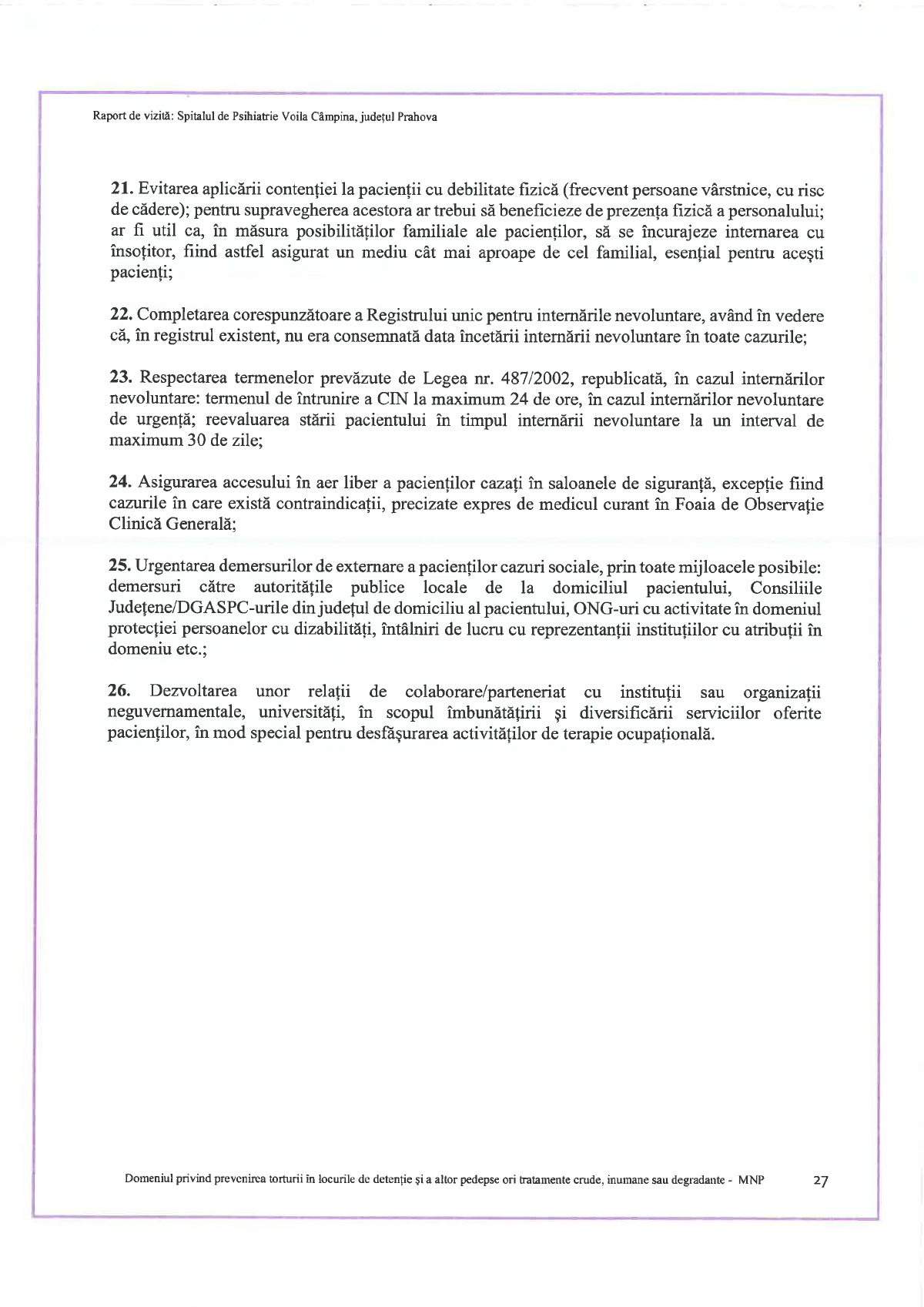 Raport al Avocatului Poporului despre Spitalul de Psihiatrie Voila: Pacienți legați cu orele, saloane folosite ca și celule de detenție, tragedia de la „Supraveghere” 