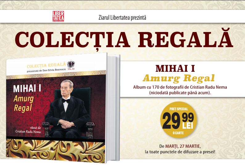 Libertatea îți oferă Albumul “Mihai I Amurg Regal”, din 27 martie, la chioșcurile de ziare. Doar 29.99 lei pentru 170 de fotografii cu Regele Mihai... nepublicate până acum