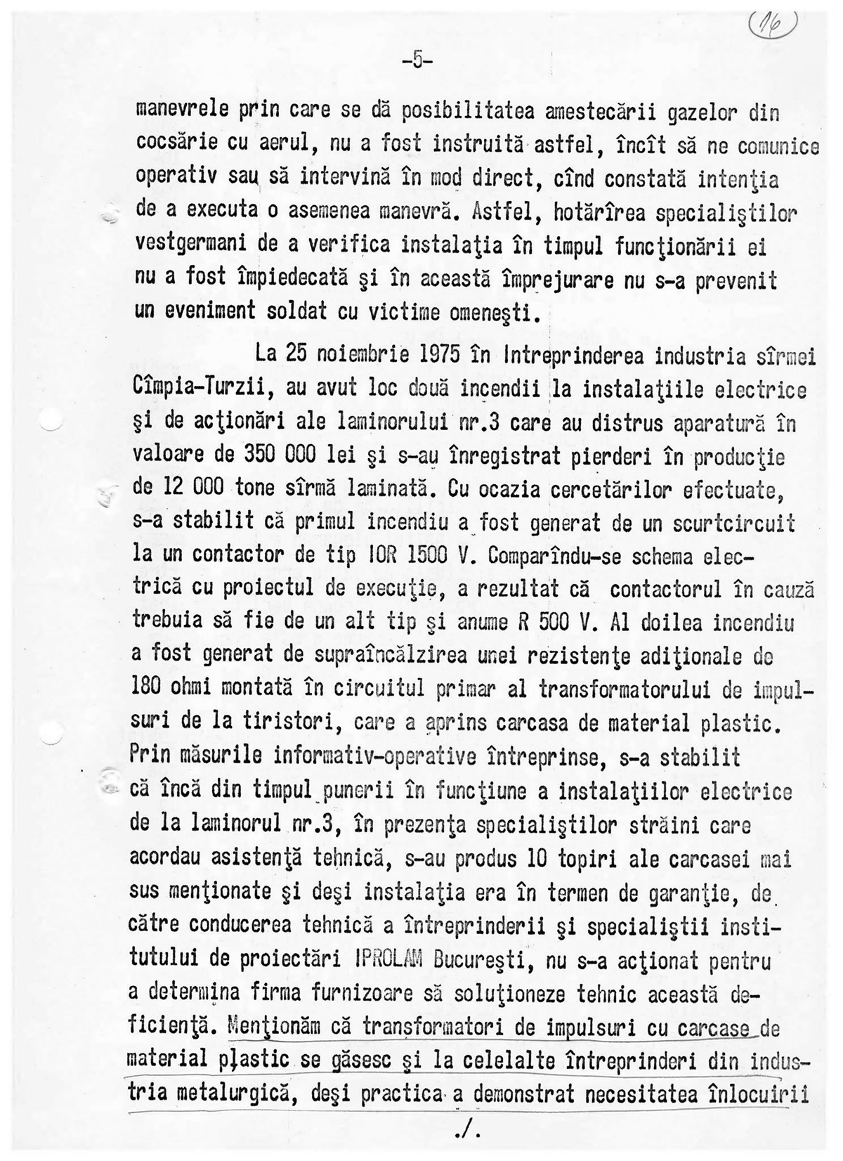 „Elemente dușmănoase”, sabotaj sau neglijență criminală. Cum trata Securitatea accidentele de muncă mortale din România lui Ceaușescu