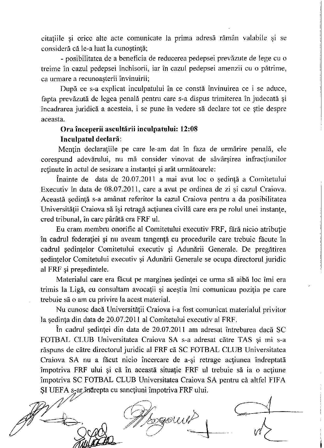SportNews.ro are declaraţiile lui Mircea Sandu şi ale lui Dumitru Dragomir în dosarul "Dezafilierea Craiovei". ^”Corleone” i-a făcut un portret de dictator ”Nașului”: "Era considerat sever"