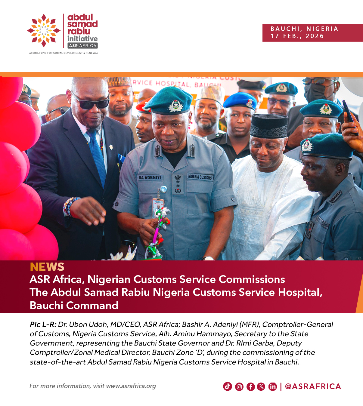 ASR Africa’s Managing Director/CEO, Ubon Udoh,Nigeria's Comptroller-General of Customs, Adewale Adeniyi, and others at the commissioning.