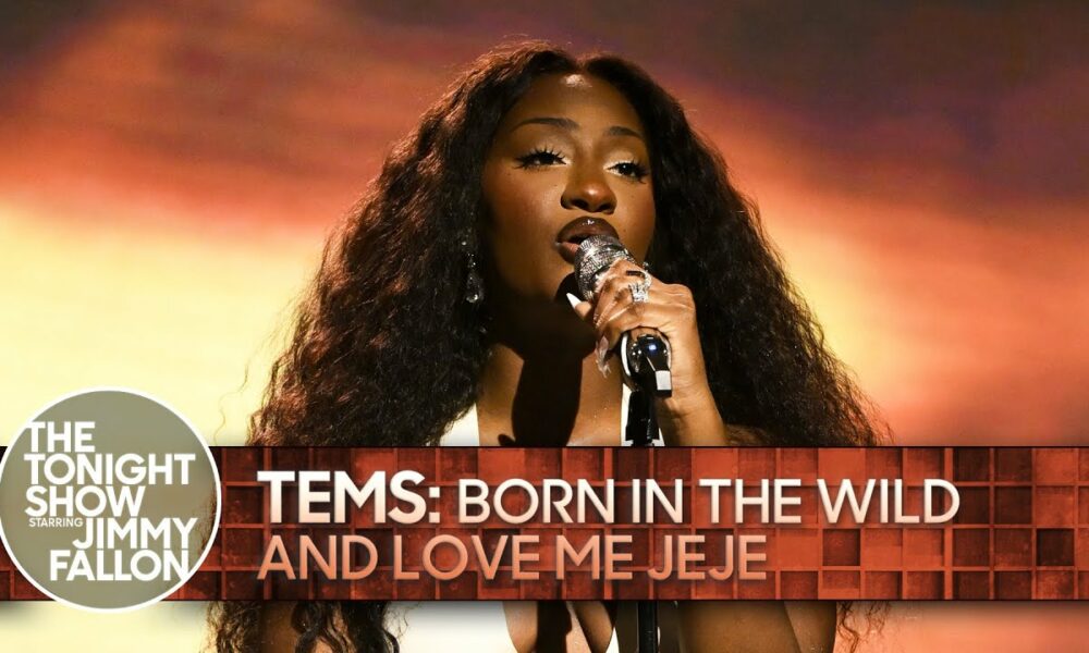 Tems performs 'Love Me Jeje' at The Tonight Show Starring Jimmy Fallon