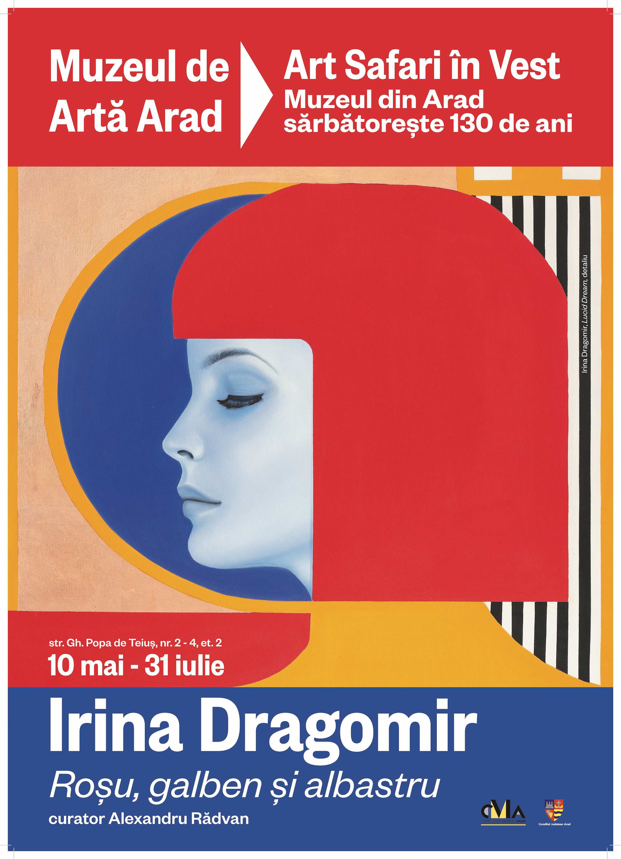 Superstarul artei contemporane cucerește Vestul! Prima expoziție Art Safari la Arad, cu ocazia redeschiderii Muzeului de Artă, este semnată de artista Irina Dragomir