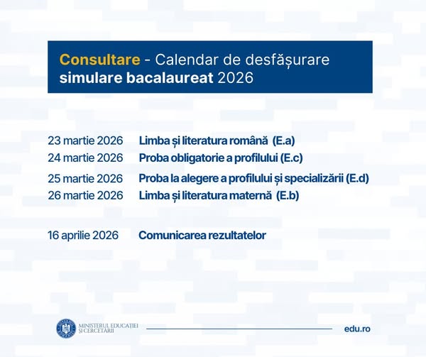 Când vor avea loc examenele de BAC și Evaluare Națională în 2026: Ministerul Educației a publicat proiectele de ordin