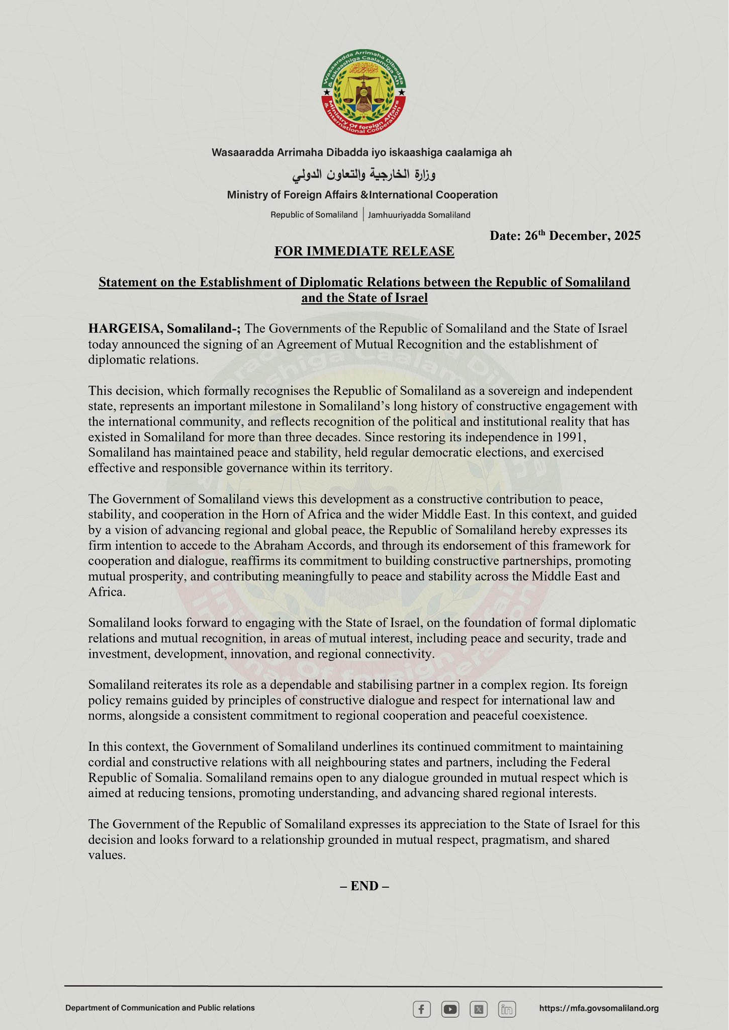 The recognition was announced by Israeli Prime Minister Benjamin Netanyahu, establishing full diplomatic relations between the two nations.