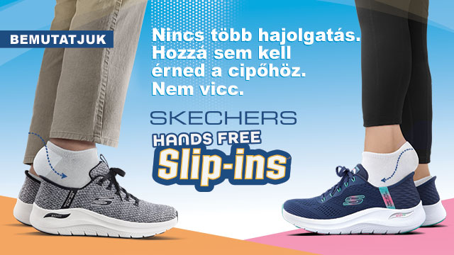 Bemutatjuk az új, kéz nélkül felvehető Skechers Slip-Ins cipőket