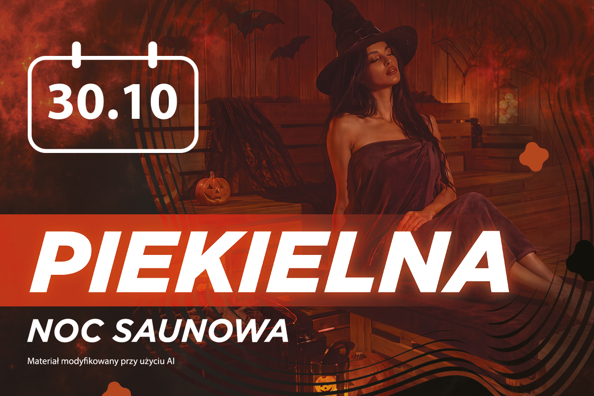 Zbliża się Piekielna Noc Saunowa. I wróżka!