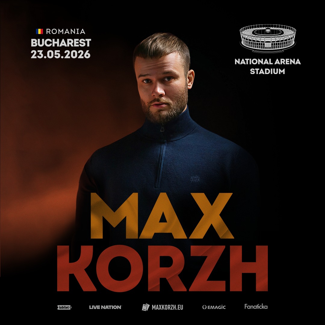 Concert Max Korzh în București, 23 mai. Reguli de acces pe Arena Națională