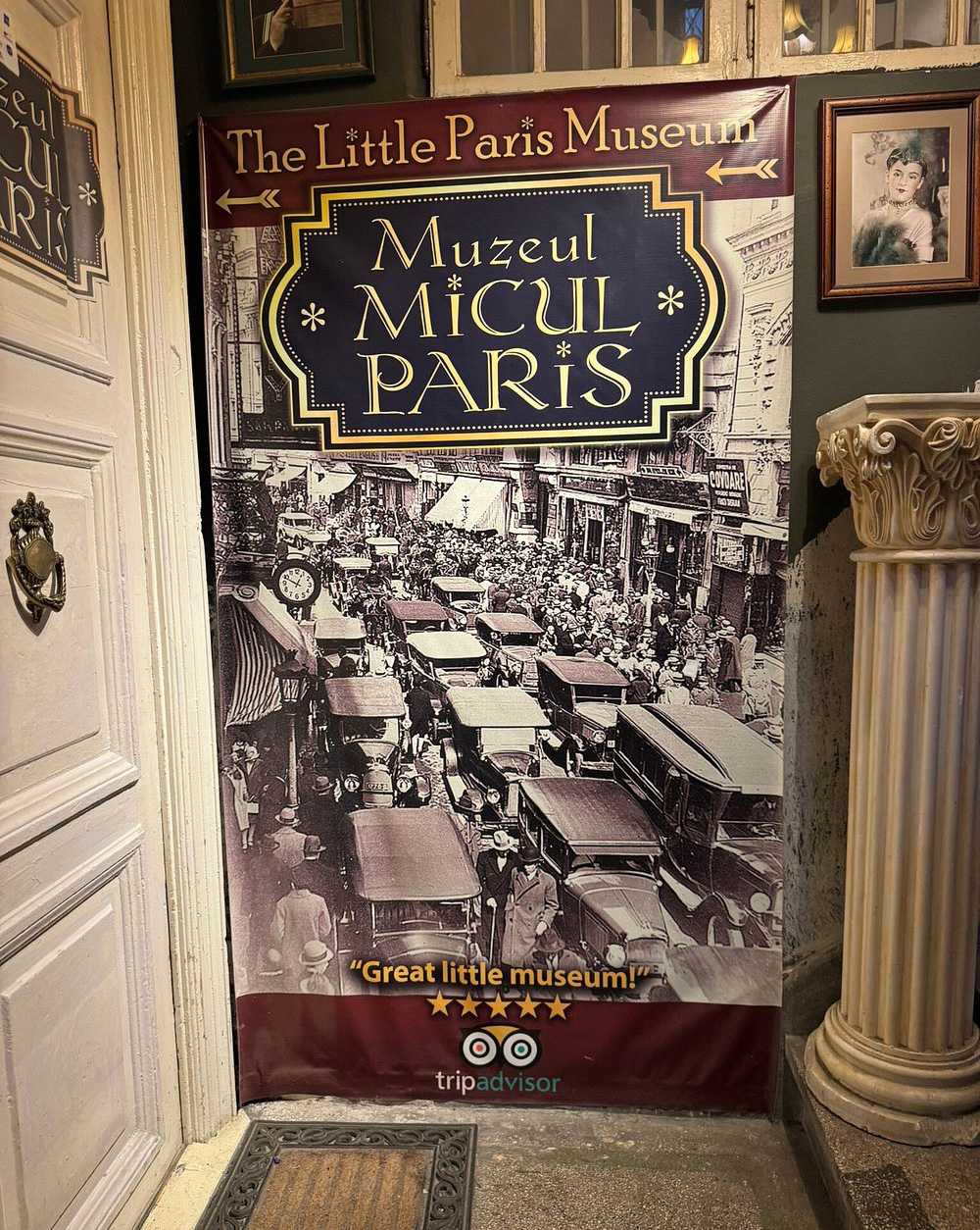 „Ciudatul” din Centrul Vechi al Bucureștiului. O crâșmă cu mici? Nu, Muzeul Micului Paris. Locul 2 pe Tripadvisor