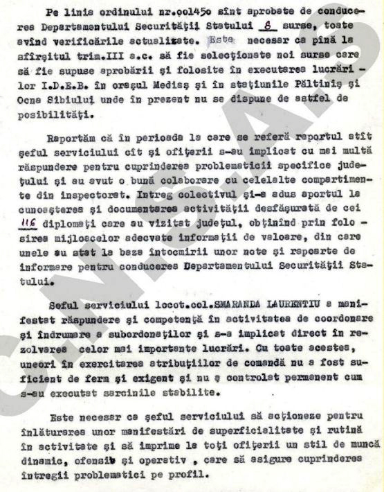 Laurențiu Smaranda, fost angajat al Universității din Sibiu, declarat „ofițer al Securității”. A condus operațiunea „Universaliștii”, în care a filat timp de 15 ani un inginer suspectat de spionaj