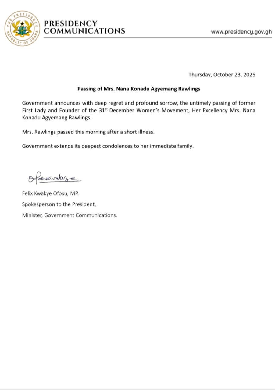 Her death was confirmed in a statement signed by Felix Kwakye Ofosu, Spokesperson to the President and Minister of Government Communications. 