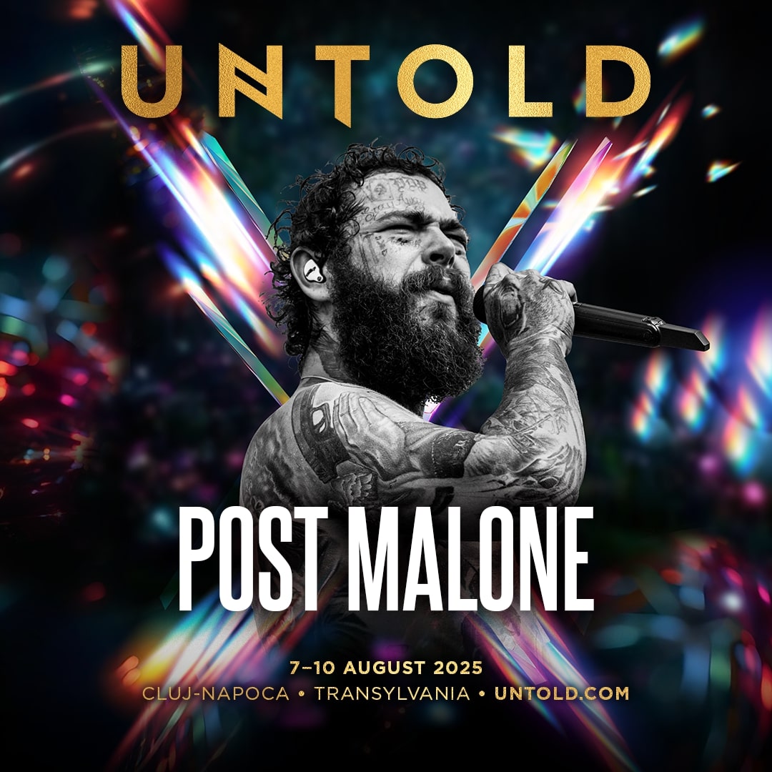 Cine sunt primii artiști anunțați la UNTOLD 2025. Post Malone vine pentru prima dată în România