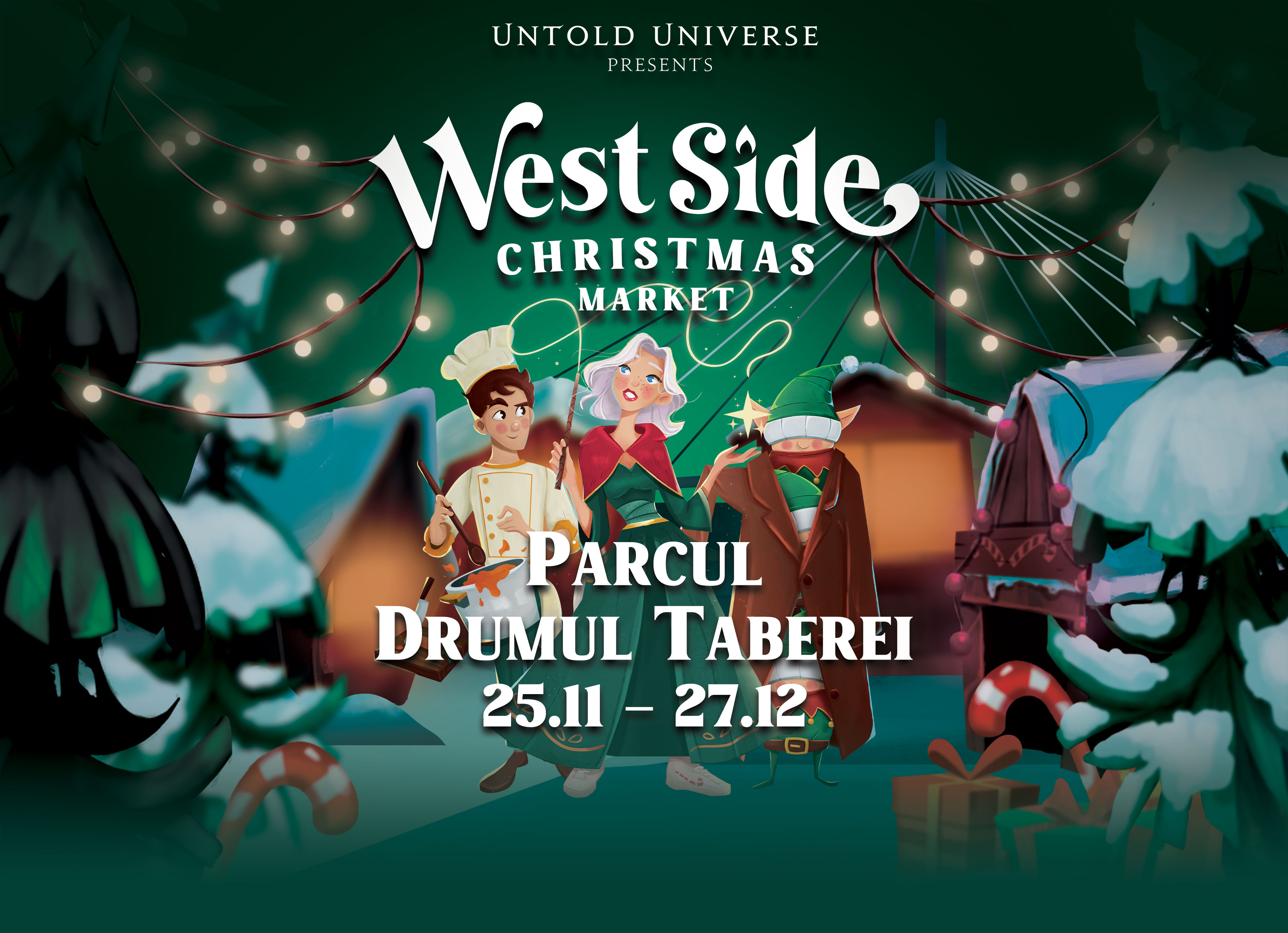 Când se deschide târgul de Crăciun organizat de UNTOLD în Parcul Drumul Taberei. Accesul este gratuit