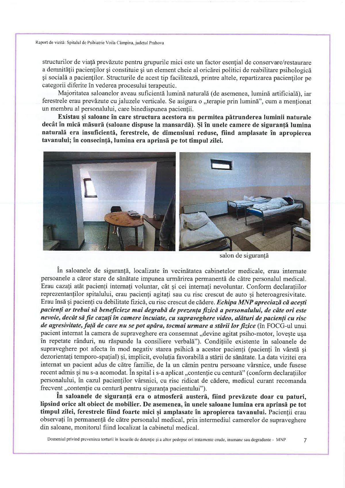 Raport al Avocatului Poporului despre Spitalul de Psihiatrie Voila: Pacienți legați cu orele, saloane folosite ca și celule de detenție, tragedia de la „Supraveghere” 