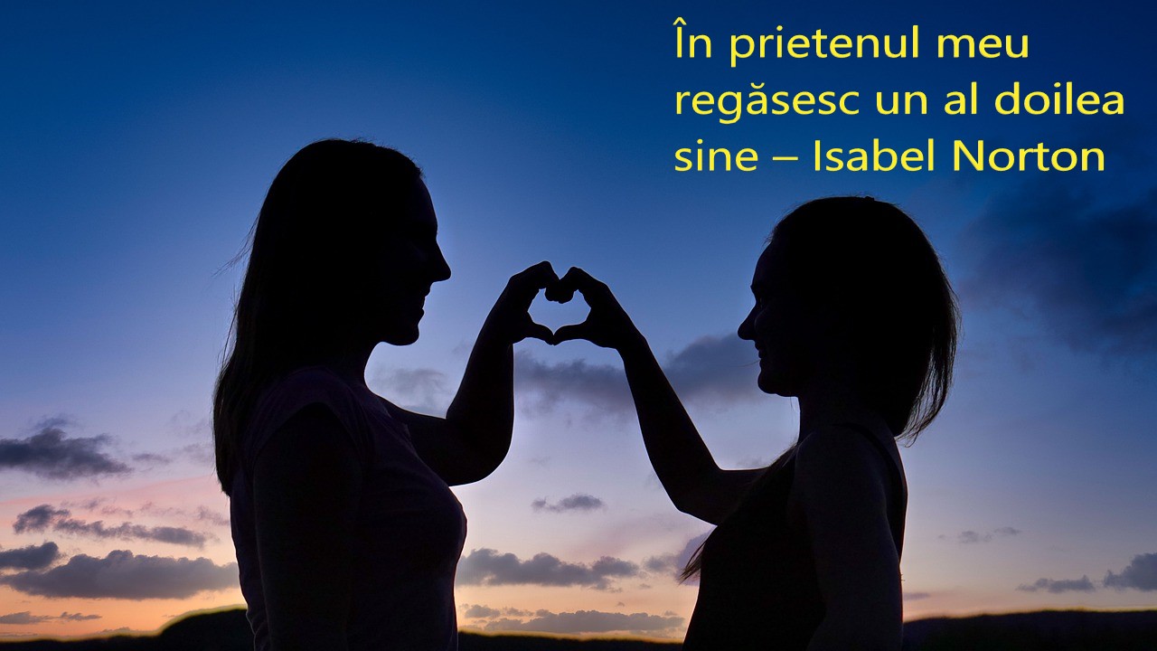 Citate despre prietenie - cele mai frumoase citate despre prietenie adevărată