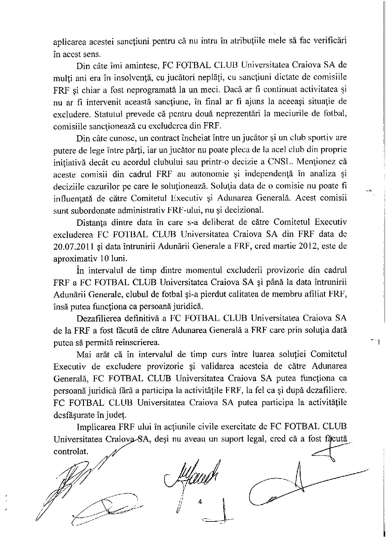 SportNews.ro are declaraţiile lui Mircea Sandu şi ale lui Dumitru Dragomir în dosarul "Dezafilierea Craiovei". ^”Corleone” i-a făcut un portret de dictator ”Nașului”: "Era considerat sever"