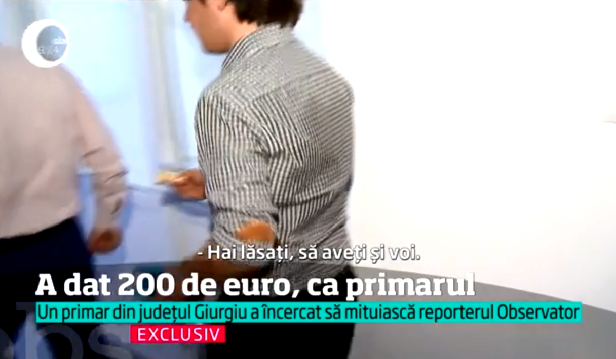 Un primar din Giurgiu a mituit un jurnalist de la Observator. Ce s-a întâmplat cu cei 200 de euro