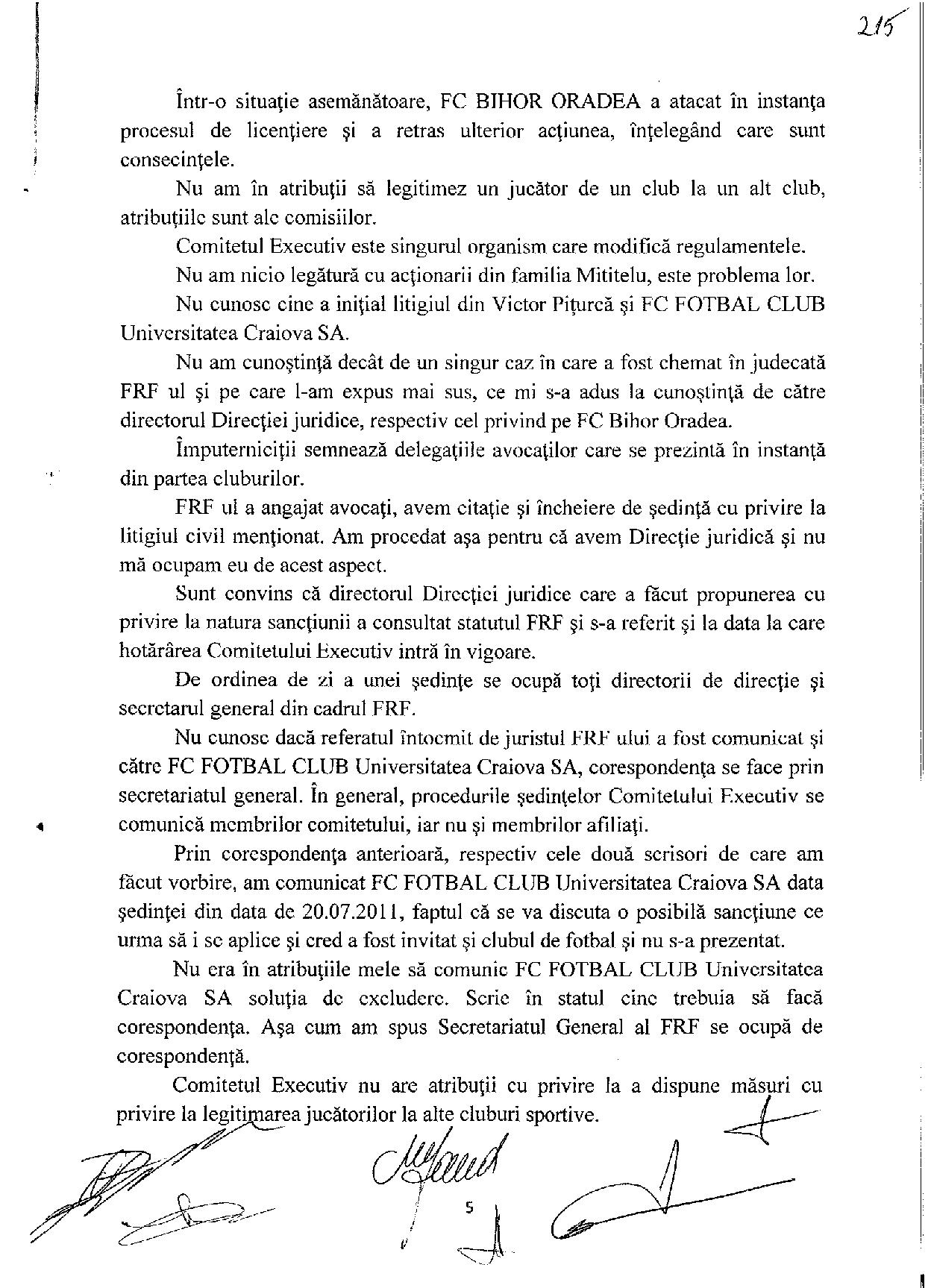 SportNews.ro are declaraţiile lui Mircea Sandu şi ale lui Dumitru Dragomir în dosarul "Dezafilierea Craiovei". ^”Corleone” i-a făcut un portret de dictator ”Nașului”: "Era considerat sever"